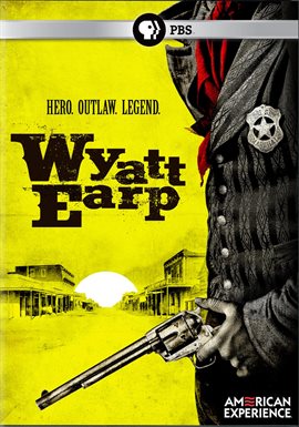 Cover image for American Experience: Wyatt Earp