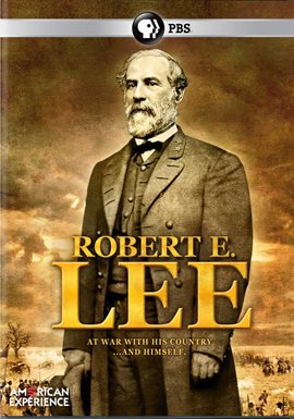 Cover image for American Experience: Robert E. Lee