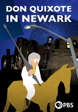 Don Quixote in Newark