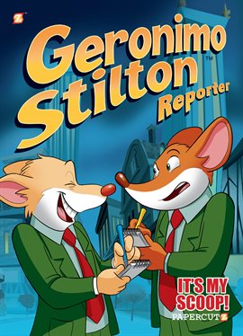Cover image for Geronimo Stilton Reporter Vol. 2: It's My Scoop!