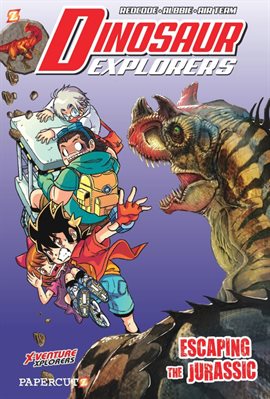 Cover image for Dinosaur Explorers Vol. 6: Escaping the Jurassic