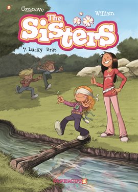 Cover image for The Sisters Vol. 7: Lucky Brat