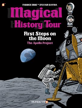Magical History Tour Vol. 10: The First Steps on the Moon