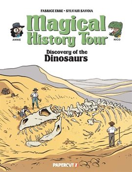 Cover image for Magical History Tour: The Discovery of Dinosaurs