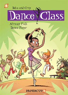 Cover image for Dance Class Vol. 3: African Folk Dance Fever