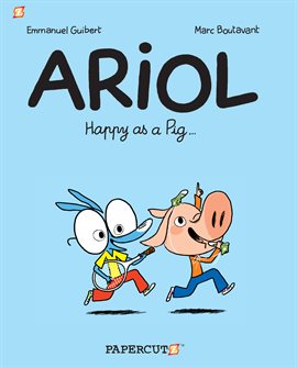 Cover image for Ariol Vol. 3: Happy as a Pig…