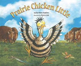 Cover image for Prairie Chicken Little