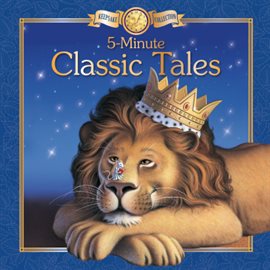 Cover image for 5 Minute Classic Tales