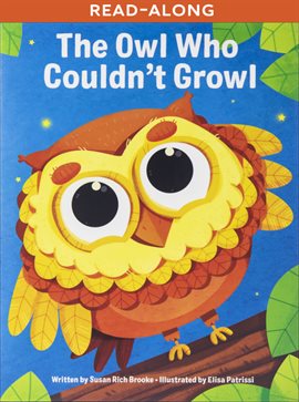 Cover image for The Owl Who Couldn't Growl