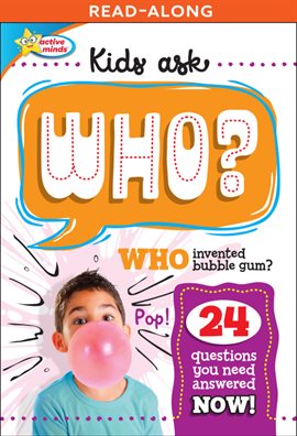 Cover image for Kids Ask WHO Invented Bubble Gum?