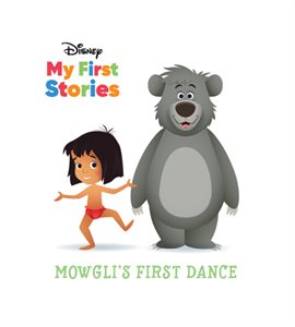 Cover image for Disney My First Stories Mowgli's First Dance