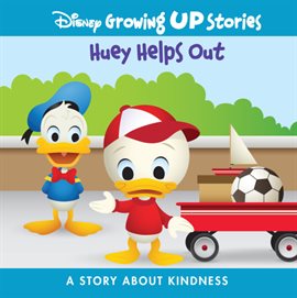 Cover image for Disney Growing Up Stories Huey Helps Out