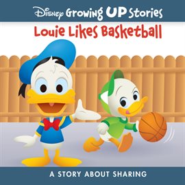 Cover image for Disney Growing Up Stories Louie Likes Basketball