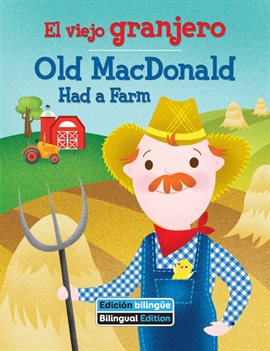 Cover image for El viejo granjero / Old MacDonald Had a Farm