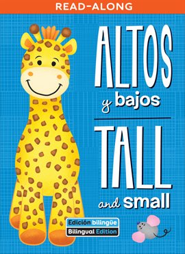 Cover image for Altos y bajos / Tall and small