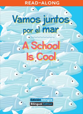 Cover image for Vamos juntos por el mar / A School Is Cool