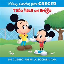 Cover image for Disney Cuentos para Crecer Tato hace un amigo (Disney Growing Up Stories Ferdie Makes a Friend)