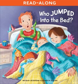 Cover image for Who Jumped Into the Bed?