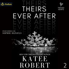 Cover image for Theirs Ever After