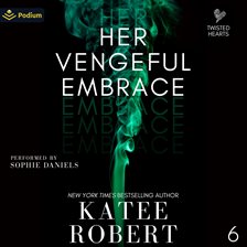Cover image for Her Vengeful Embrace