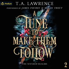 Cover image for A Tune to Make Them Follow