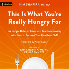 Cover image for This Is What You're Really Hungry For