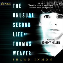 Cover image for The Unusual Second Life of Thomas Weaver