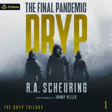 Cover image for Dryp: The Final Pandemic