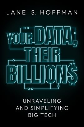 Cover image for Your Data, Their Billions
