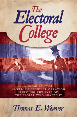 Cover image for The Electoral College