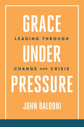 Cover image for Grace Under Pressure
