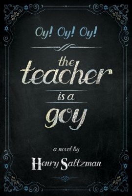 Cover image for Oy! Oy! Oy! The Teacher Is a Goy