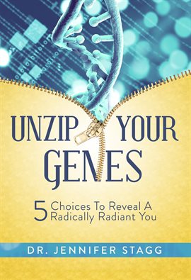 Cover image for Unzip Your Genes