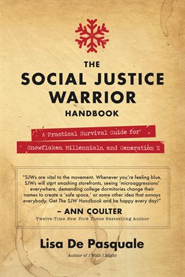 Social Justice Warrior's Handbook