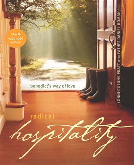 Cover image for Radical Hospitality: Benedict's Way of Love