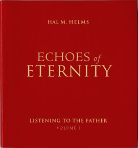 Cover image for Echoes of Eternity, Vol. I