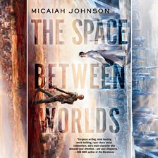 Cover image for The Space Between Worlds