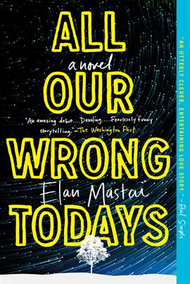 Cover image for All Our Wrong Todays
