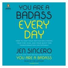 Cover image for You Are a Badass Every Day