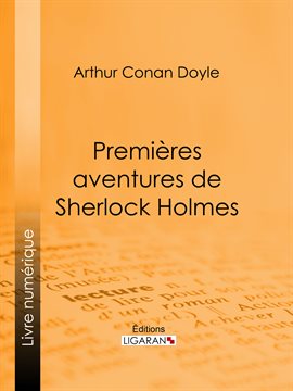 Cover image for Premières aventures de Sherlock Holmes