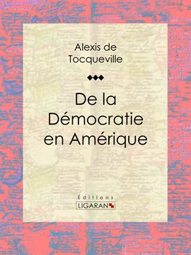 Cover image for De la démocratie en Amérique