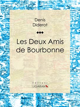 Cover image for Les Deux Amis de Bourbonne