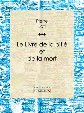 Cover image for Le Livre de la pitié et de la mort