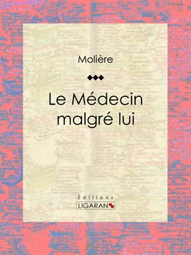Cover image for Le Médecin malgré lui