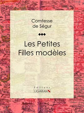 Les petites filles modèles Amazon.fr - Les petites filles modèles - La Comtesse de