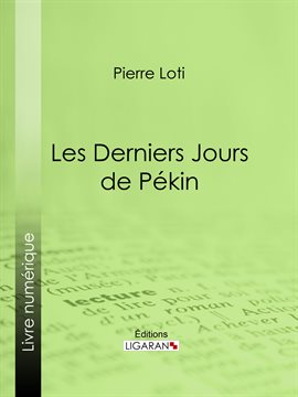 Cover image for Les Derniers Jours de Pékin