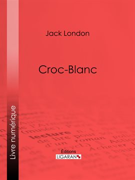 Cover image for Croc-Blanc