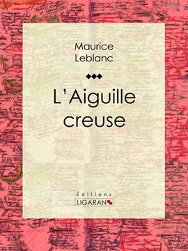 Cover image for L'Aiguille creuse