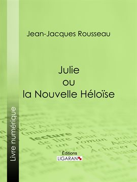 Cover image for Julie ou la Nouvelle Héloïse