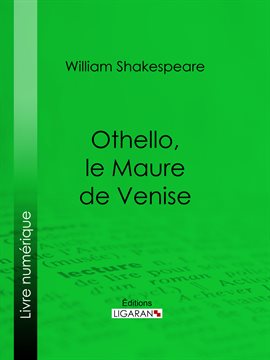 Cover image for Othello, le Maure de Venise